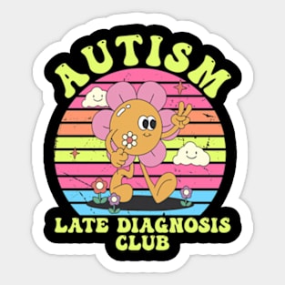 Autism Late Diagnosis Club Groovy Sticker